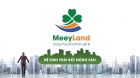 Meey Land - Lấy công nghệ làm lõi để cá nhân hóa việc đáp ứng nhu...